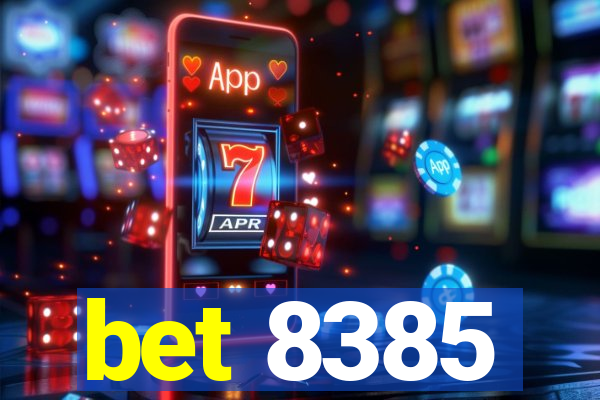 bet 8385